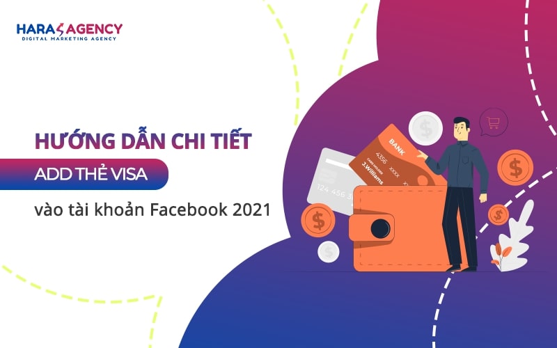 Huong dan chi tiet add the visa vao tai khoan facebook 2021